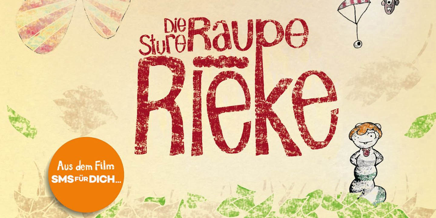 Hellinger Doll News, »Die sture Raupe Rieke« aus dem Film »SMS für dich ...«